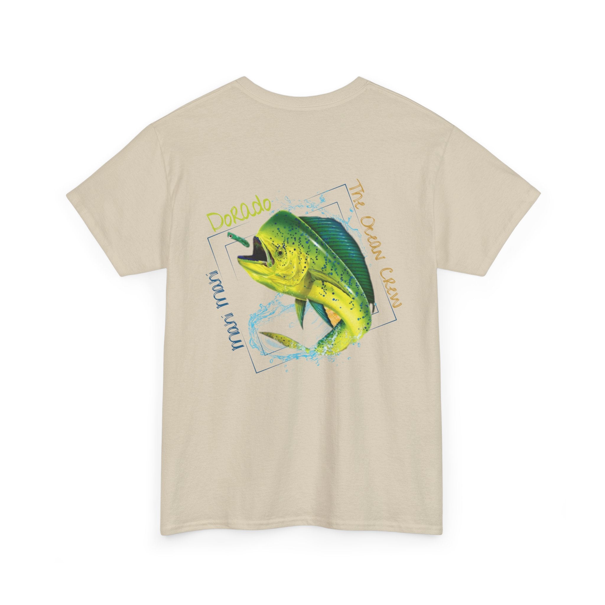 Unisex  Tee Mahi Mahi Dorado Logo