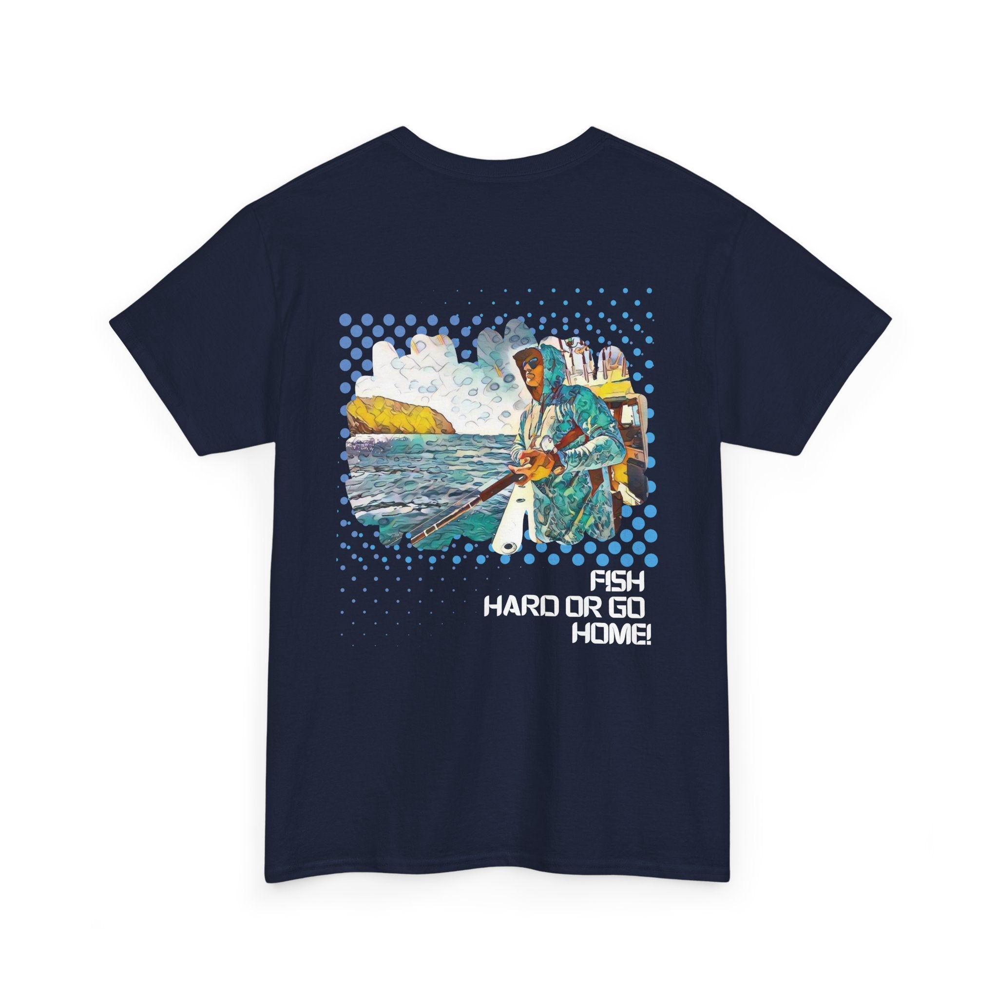 Fish Hard or Go Home White