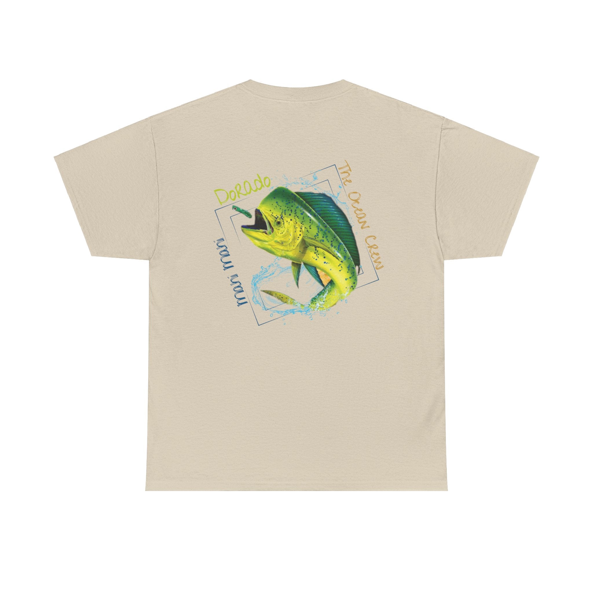 Unisex  Tee Mahi Mahi Dorado Logo
