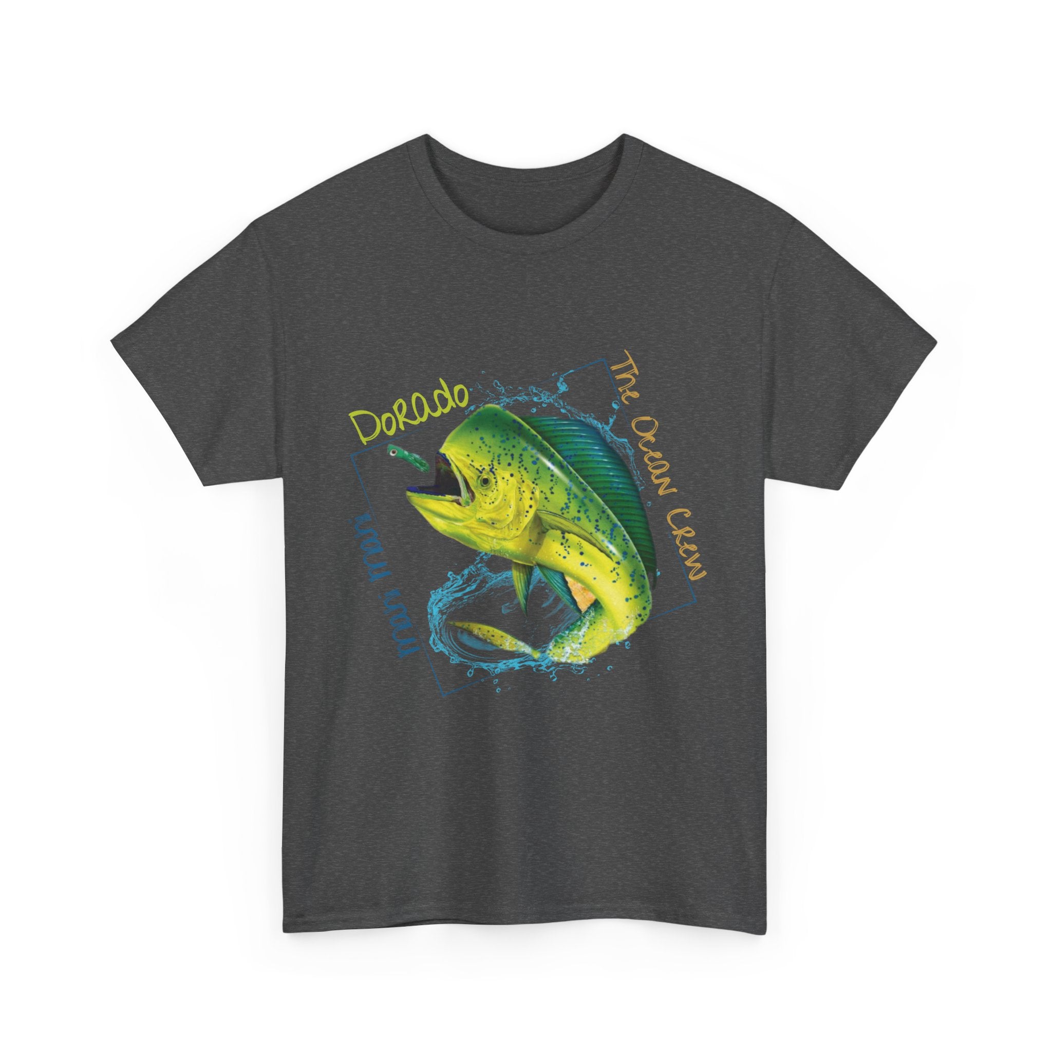 Unisex Tee Mahi Mahi Dorado