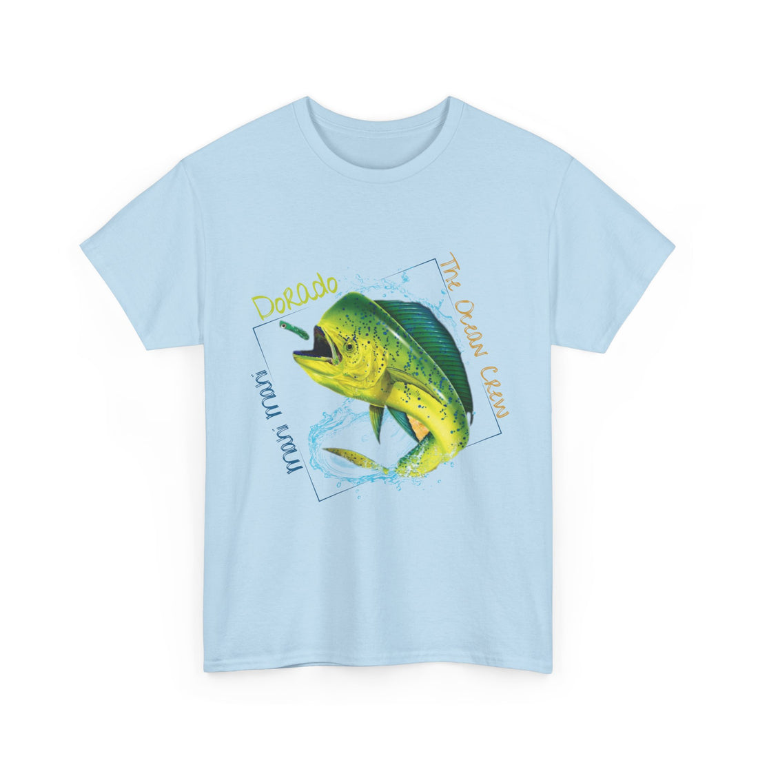 Unisex Tee Mahi Mahi Dorado